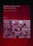 Buddhist Studies From India To America: Essays In Honor Of Charles S. Prebish