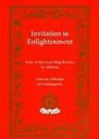 Invitation To Enlightenment: Texts By Matricheta & Chandragomin