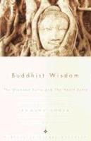 Buddhist Wisdom: The Diamond Sutra And The Heart Sutra