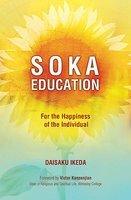 Soka Education: For The Happiness Of The Individual