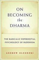 Unlimiting Mind: The Radically Experiential Psychology Of Buddhism