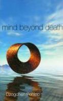 Mind Beyond Death