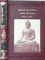 Life Of Buddha As Legend And History